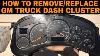 How To Remove Or Replace Gm Truck Instrument Cluster Dash Panel