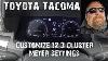 Toyota Tacoma Customize Your Instrument Cluster Meters